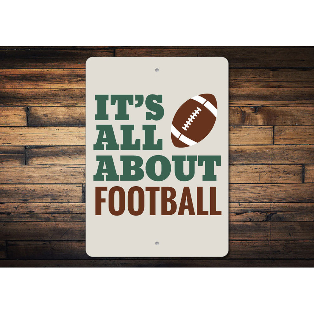 All About Football Sign