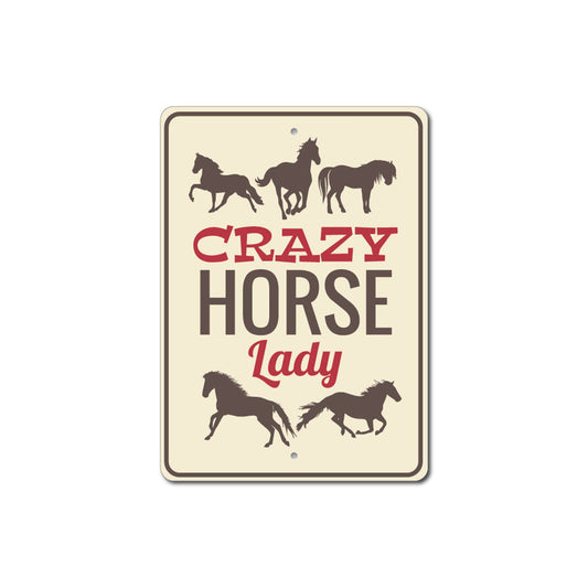 Crazy Horse Lady Sign