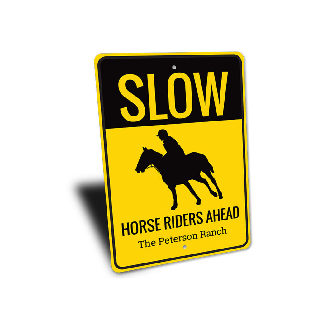 Slow Horseriders Ahead Sign