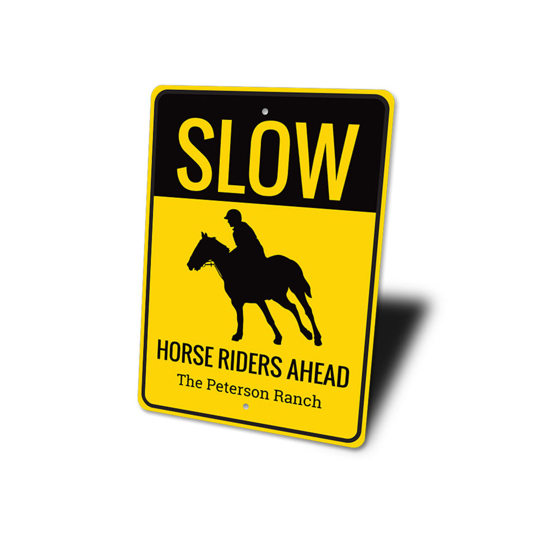 Slow Horseriders Ahead Sign