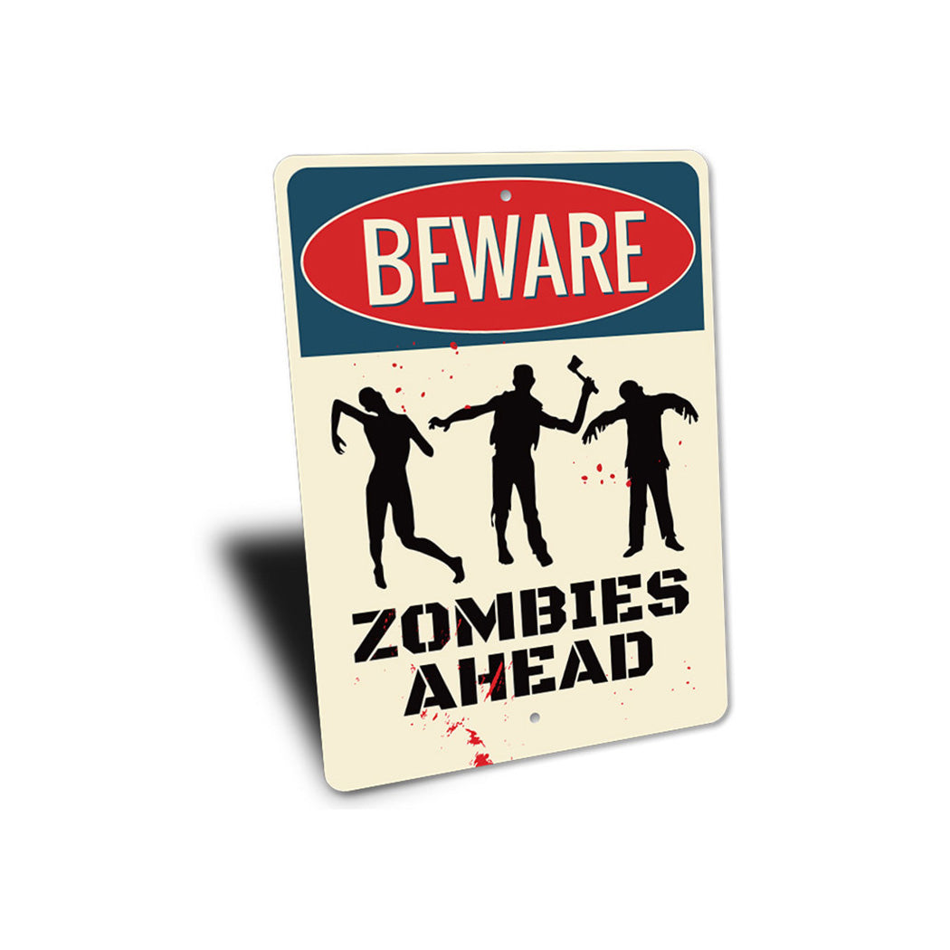 Beware Zombies Sign