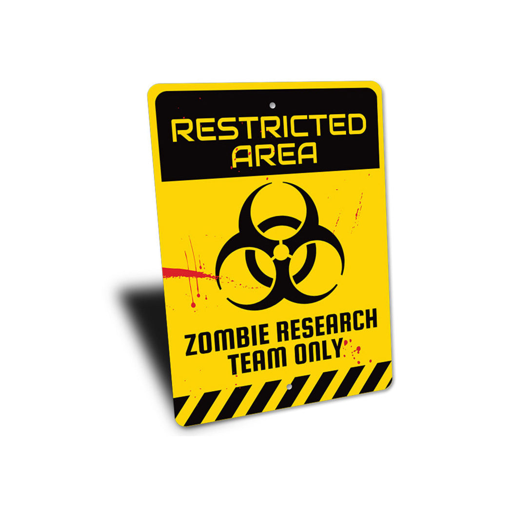 Zombie Restricted Area Sign