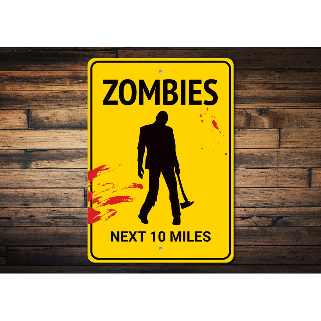 Zombies Sign