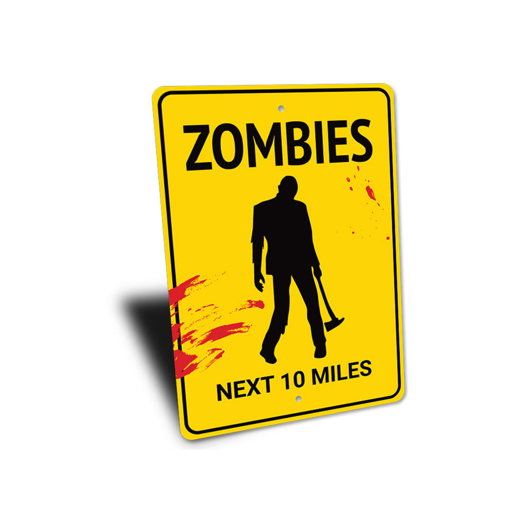 Zombies Sign