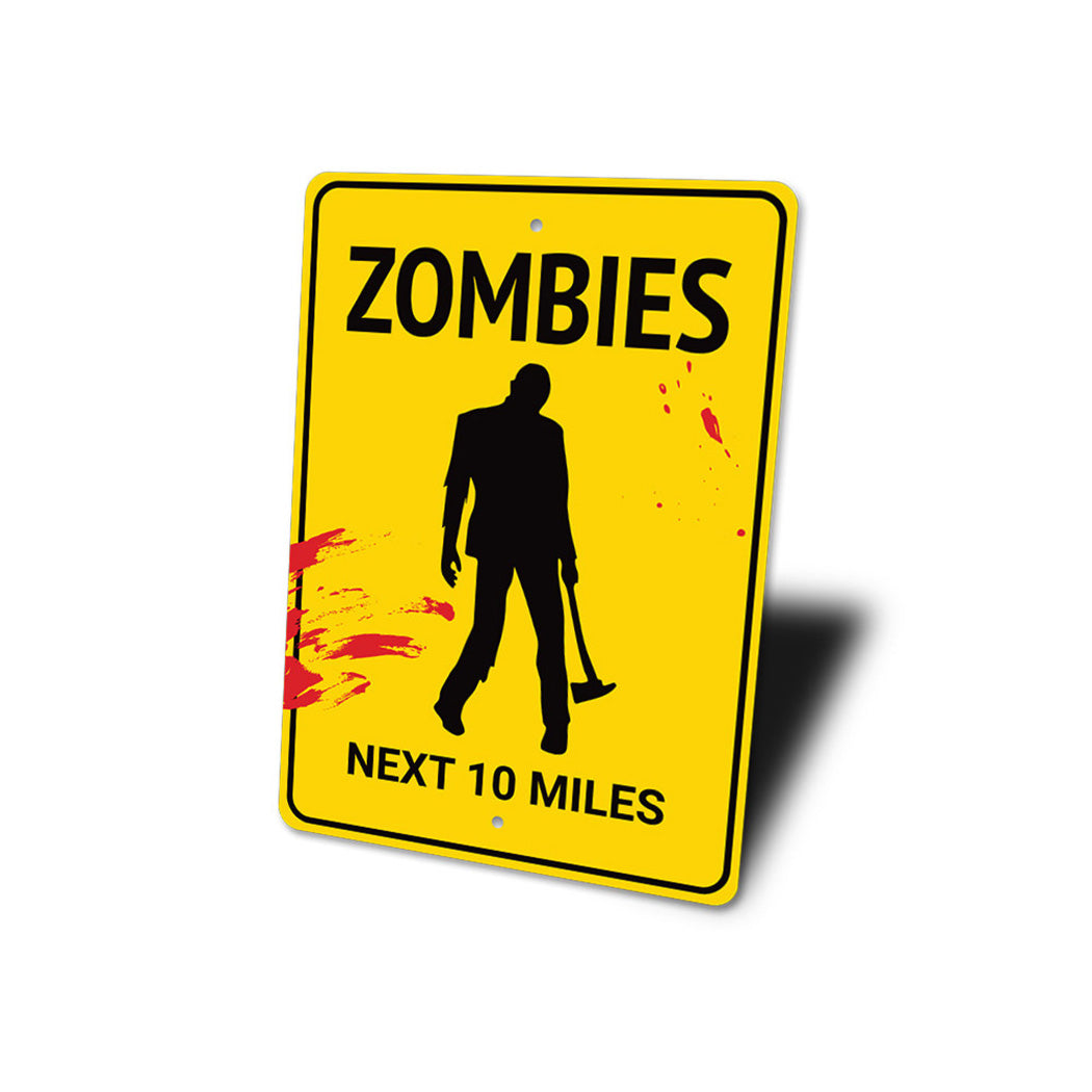 Zombies Sign