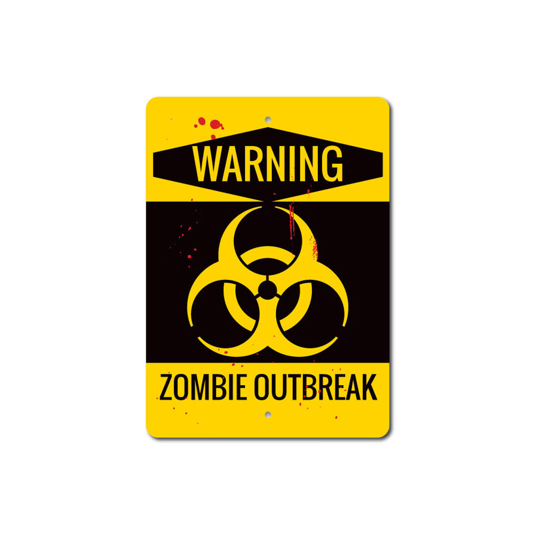 Zombie Outbreak Warning Metal Sign