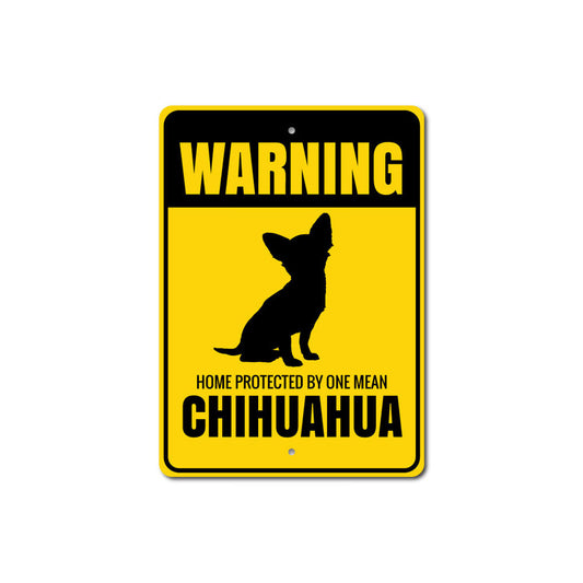 Chihuahua Warning Sign