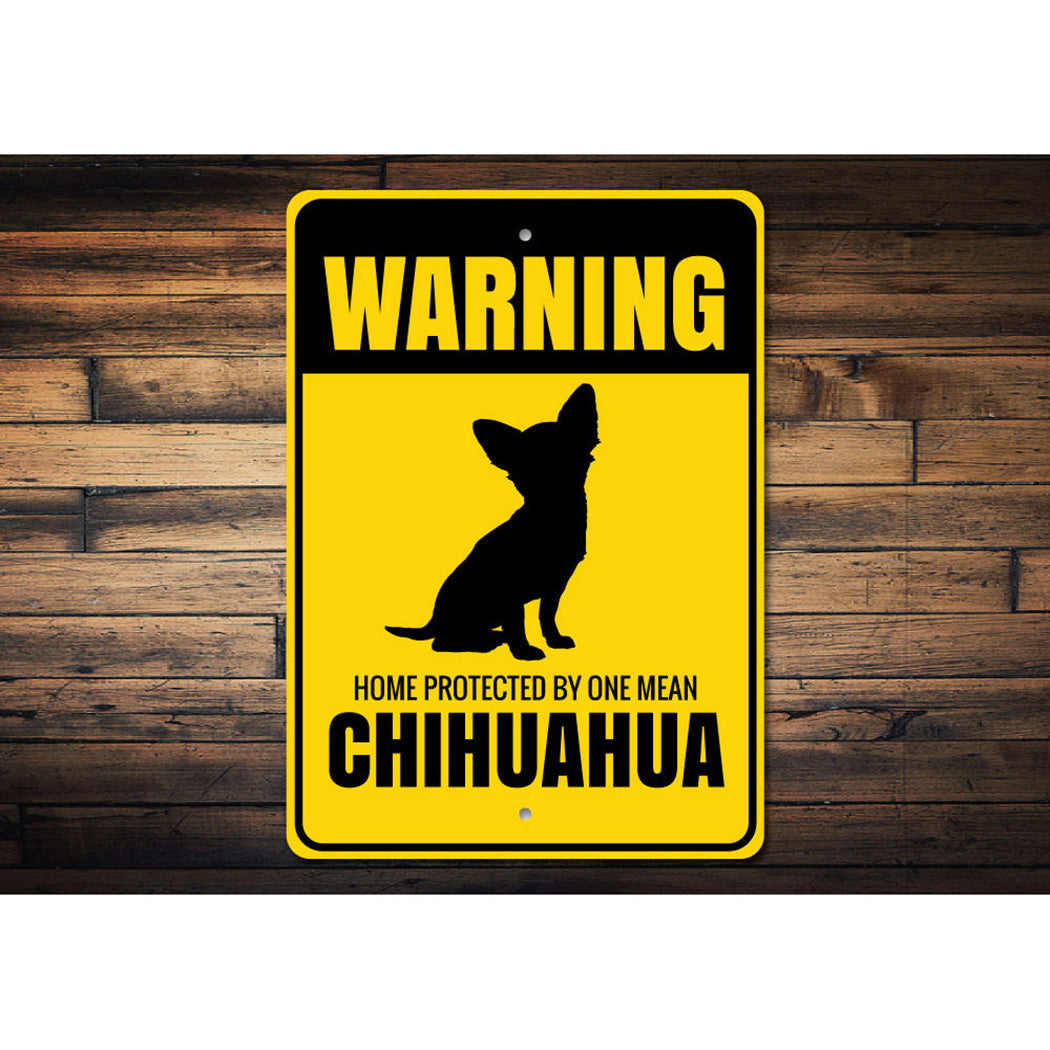 Chihuahua Warning Sign