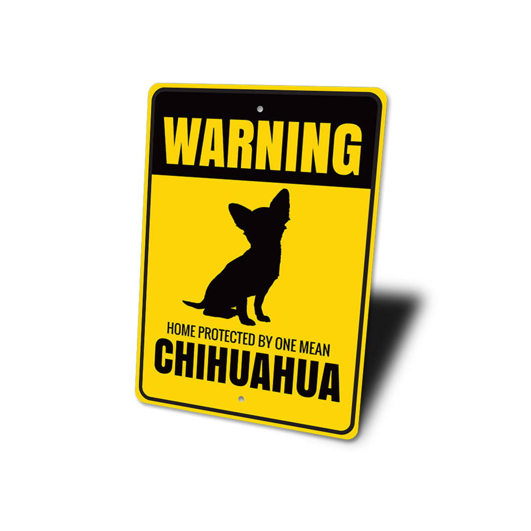 Chihuahua Warning Sign