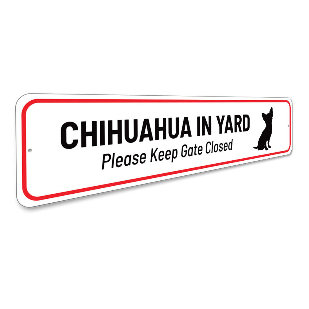 Chihuahua in Yard Sign