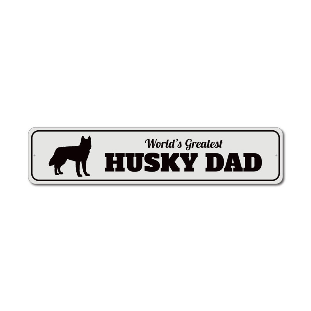 Husky Dad Metal Sign