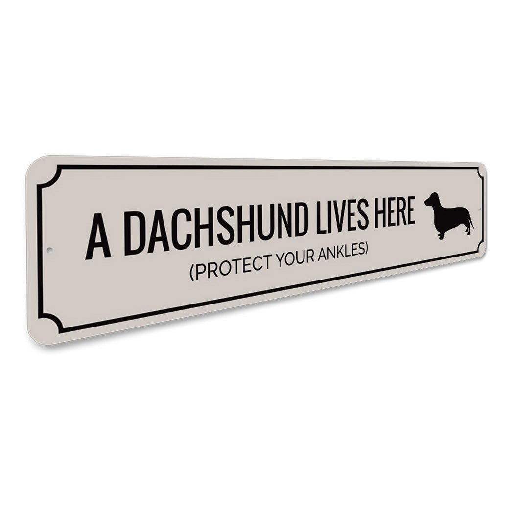 Funny Dachshund Sign