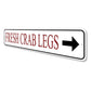 Fresh Crab Legs Sign