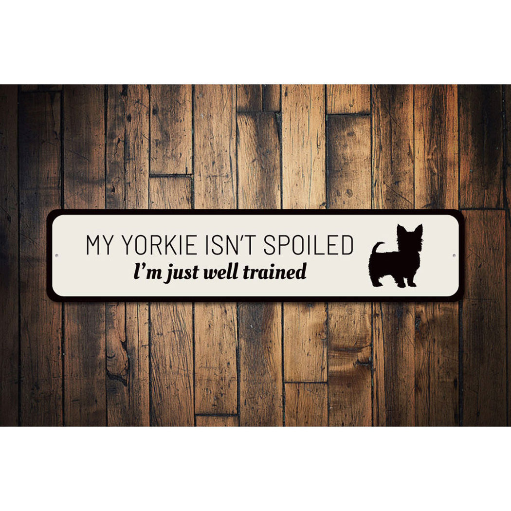 Funny Yorkie Sign