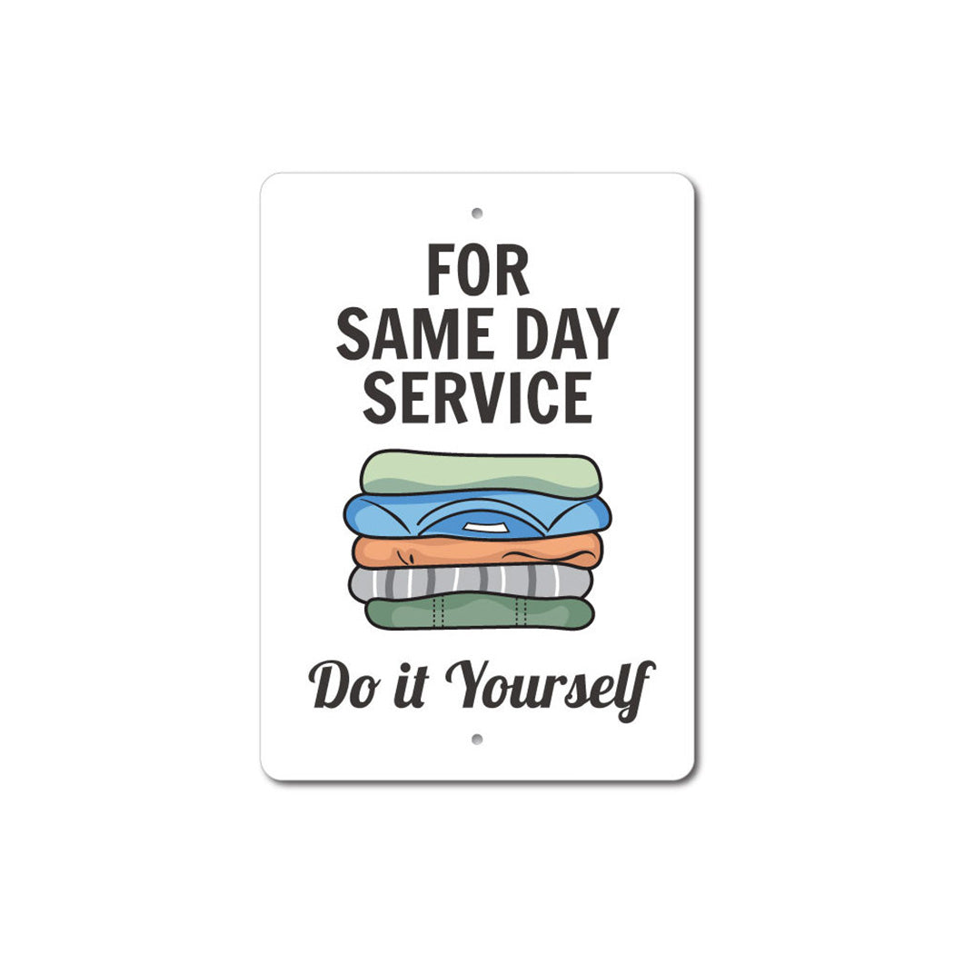 Same Day Service Laundry Sign