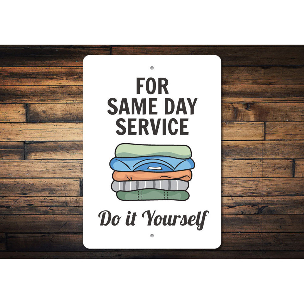 Same Day Service Laundry Sign