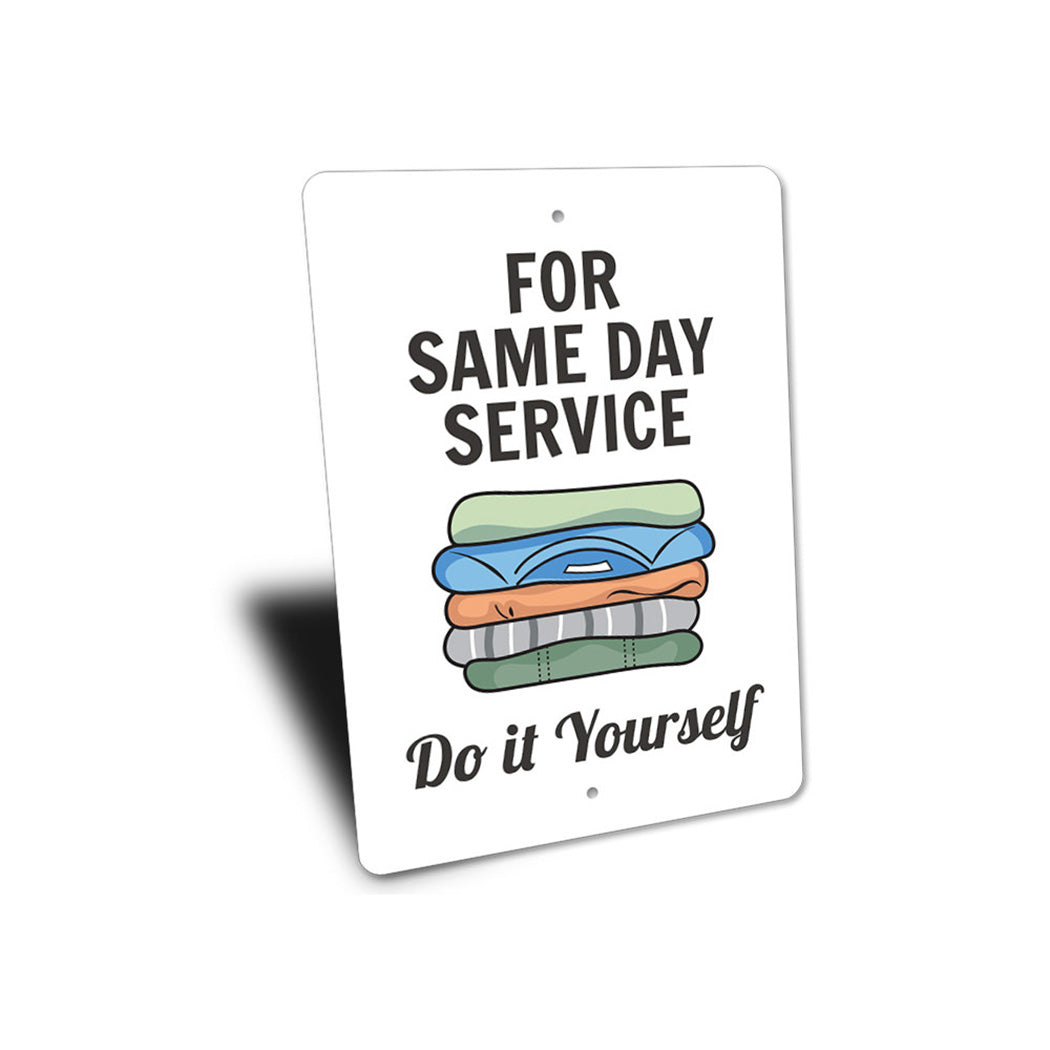 Same Day Service Laundry Sign