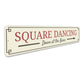 Square Dancing Sign