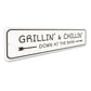Grilling and Chillin Bar Sign