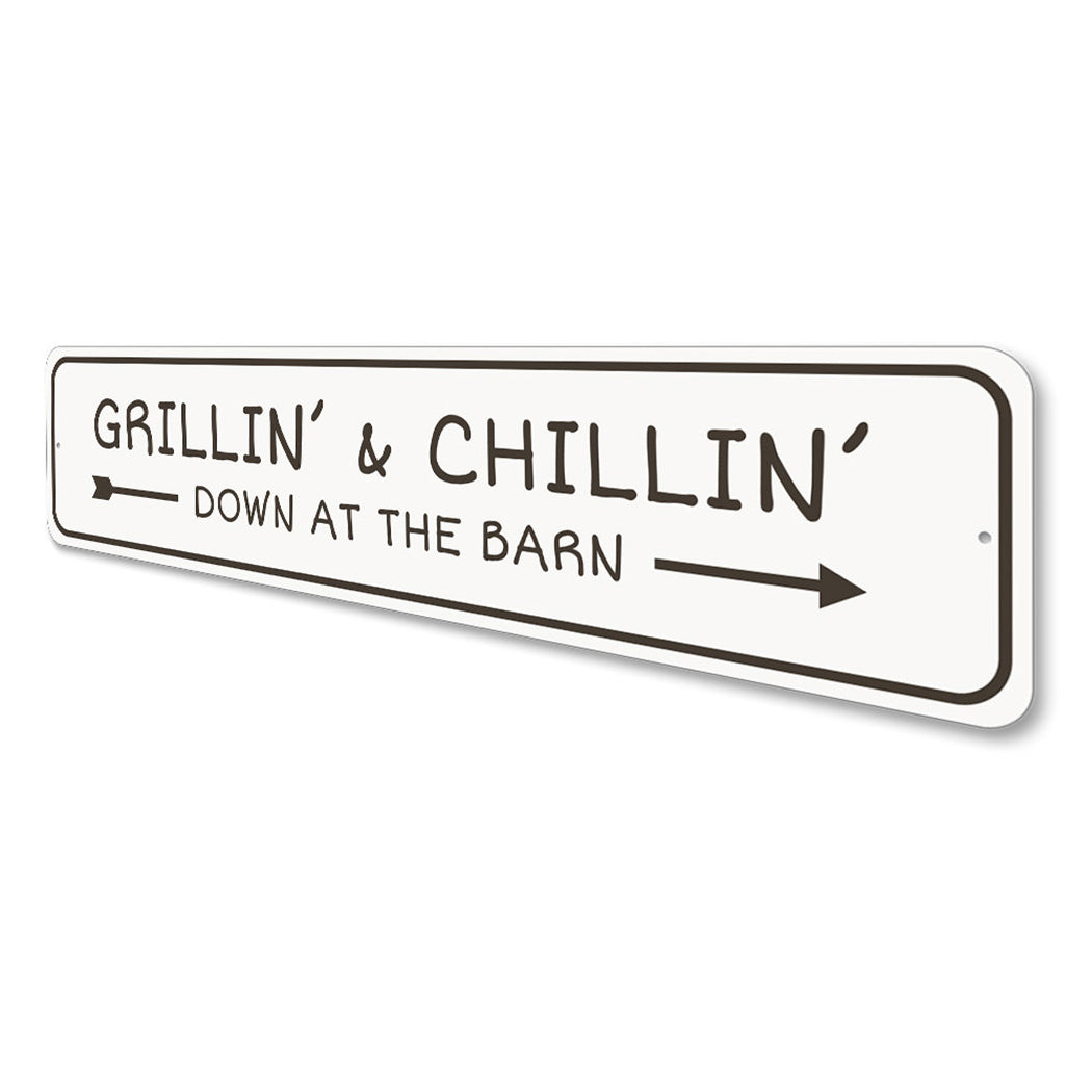 Grilling and Chillin Bar Sign