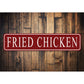 Fried Chicken Sign