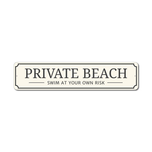 Private Beach Entrance Metal Sign