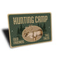 Hunting Camp Sign