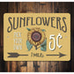 Sunflowers 5 Cents Sign