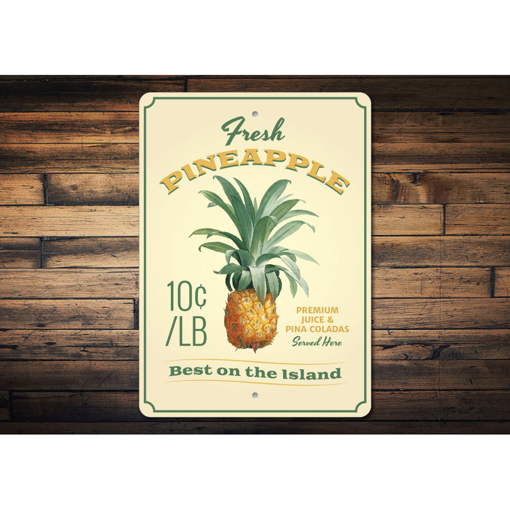 Pineapple Sign