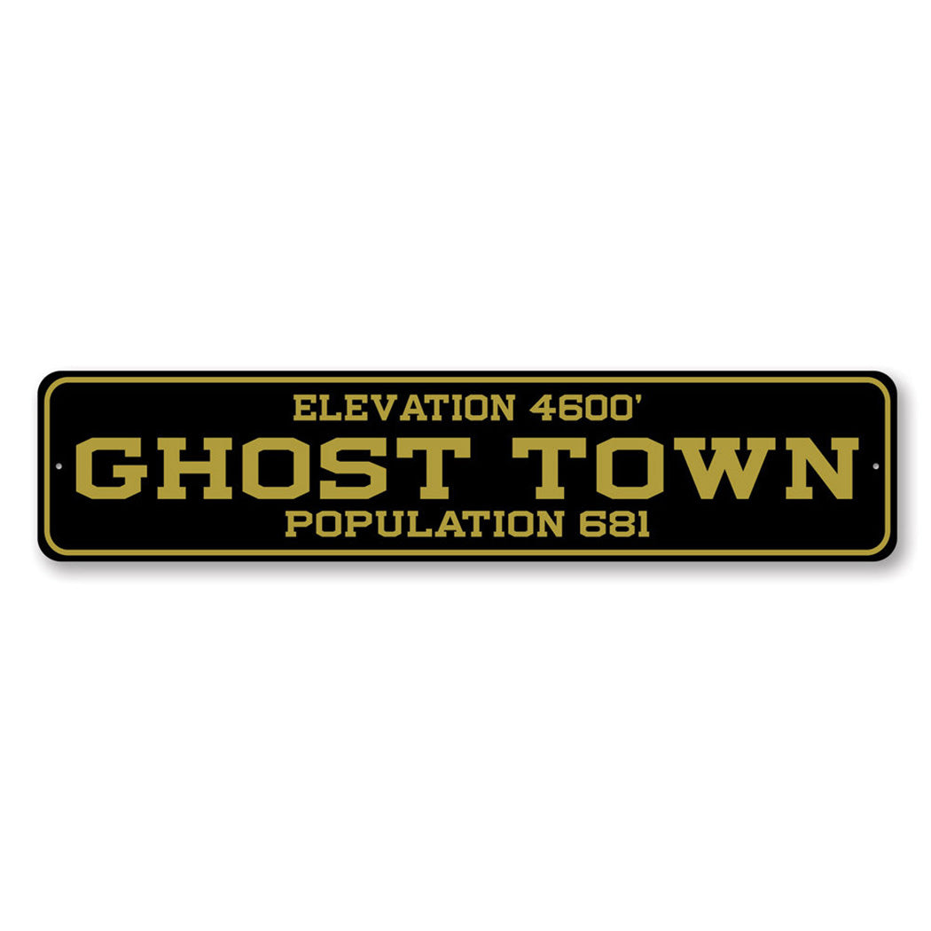 Ghost Town Personalized Population Sign