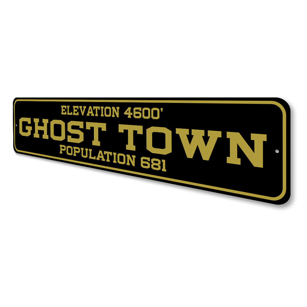 Ghost Town Personalized Population Sign