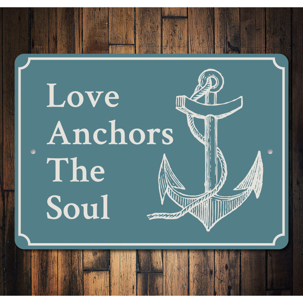 Love Anchors the Soul Sign