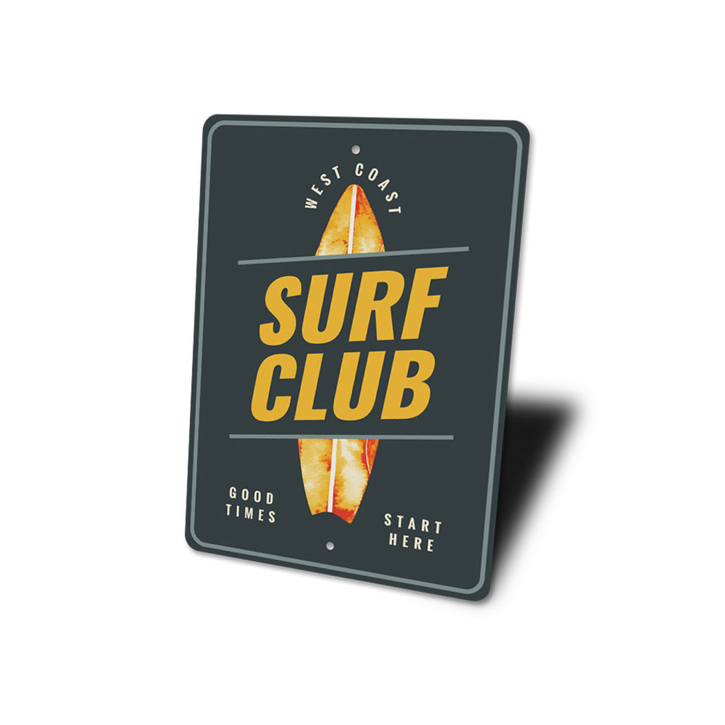 Surf Club Sign