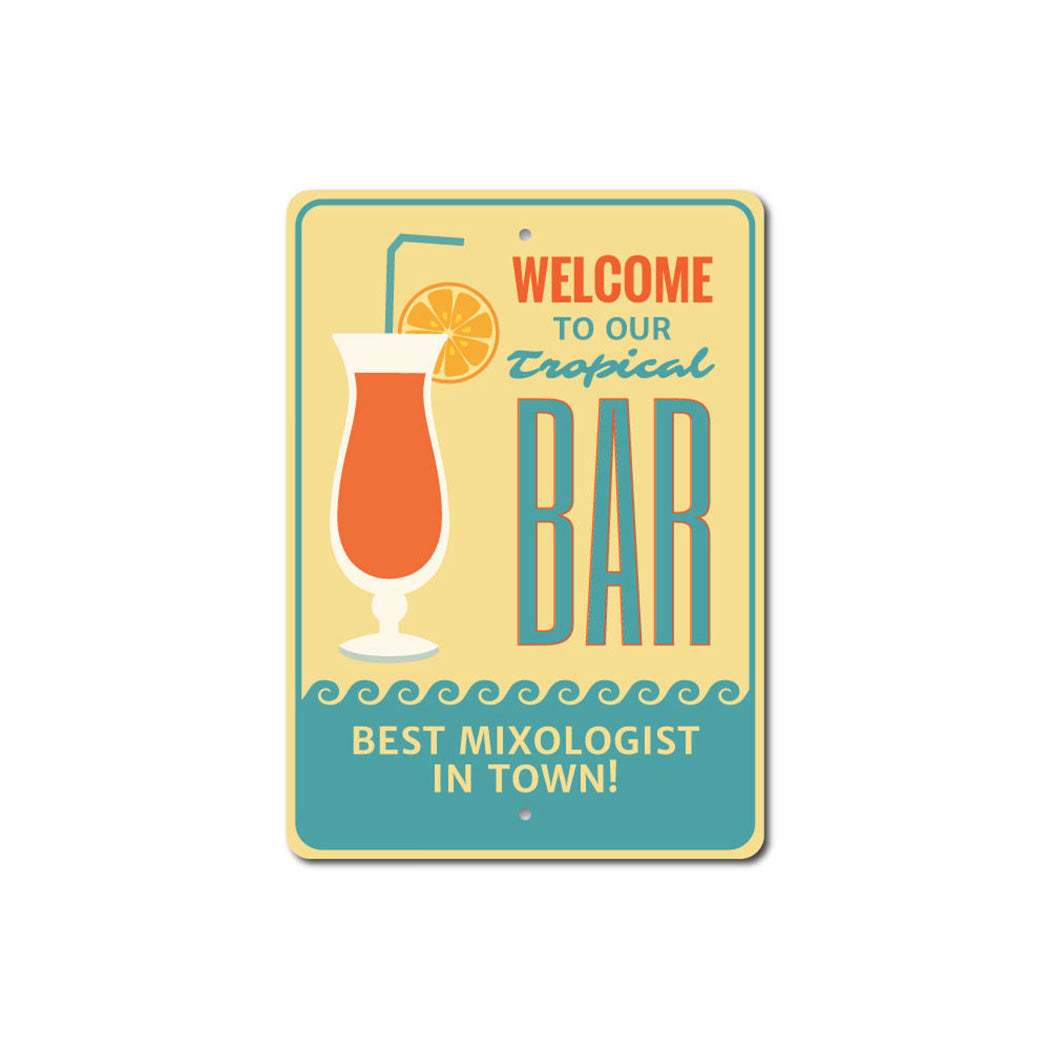 Tropical Bar Welcome Sign