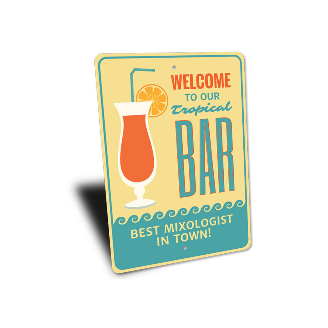 Tropical Bar Welcome Sign