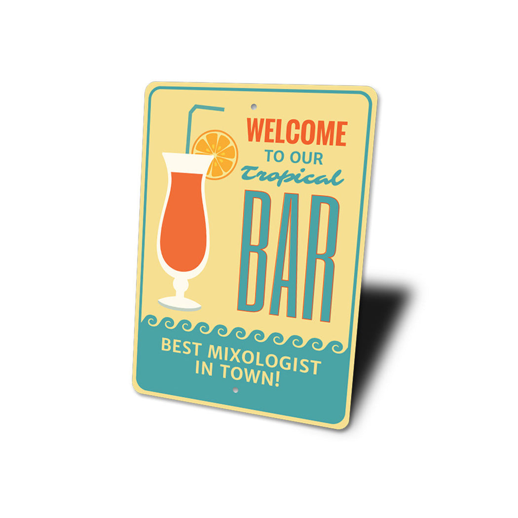 Tropical Bar Welcome Sign