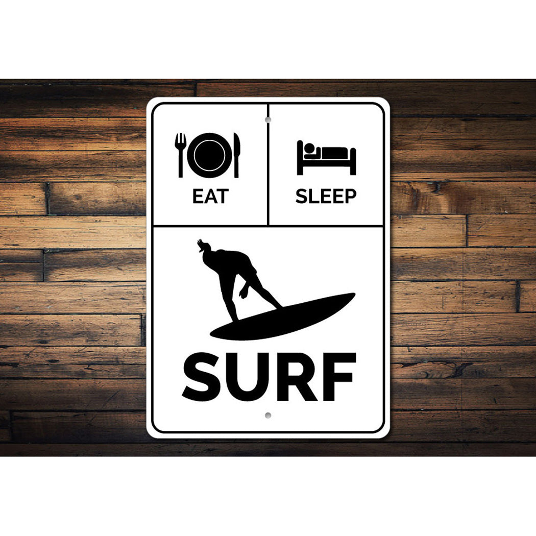 Eat Sleep Surf Sign