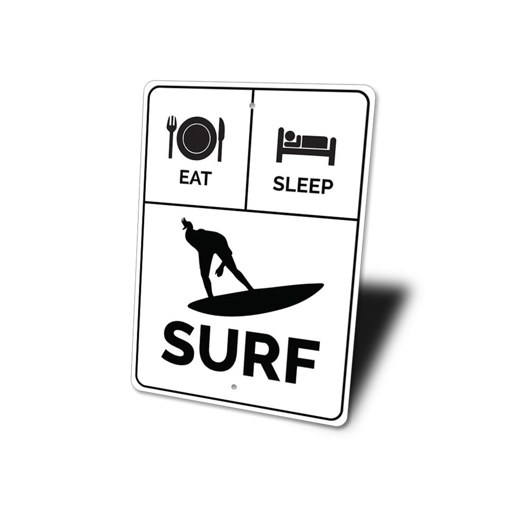 Eat Sleep Surf Sign