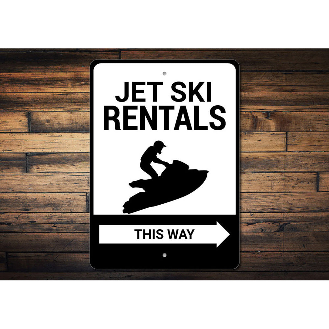 Jet Ski Rentals This Way Sign