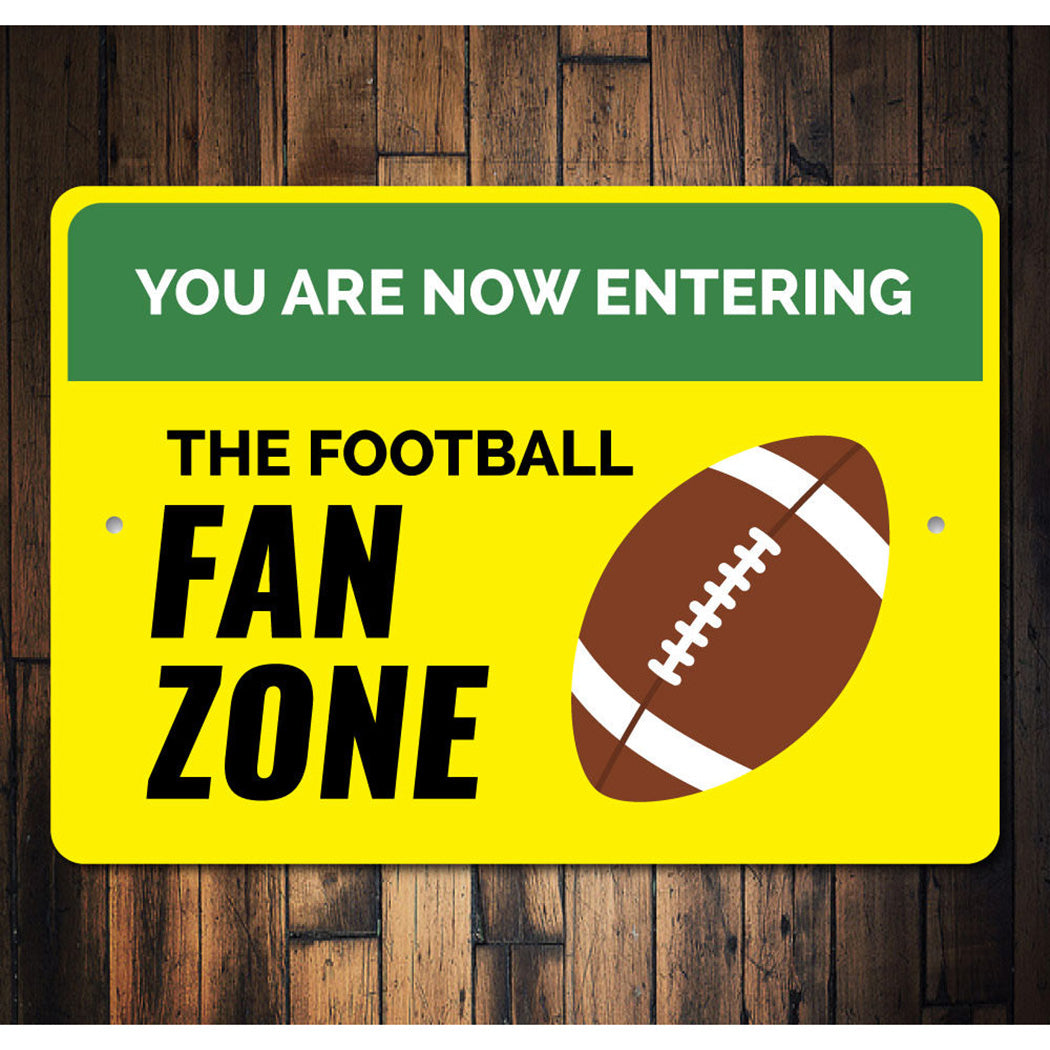 The Football Fan Zone Sign