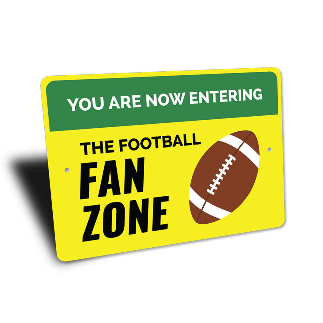 The Football Fan Zone Sign