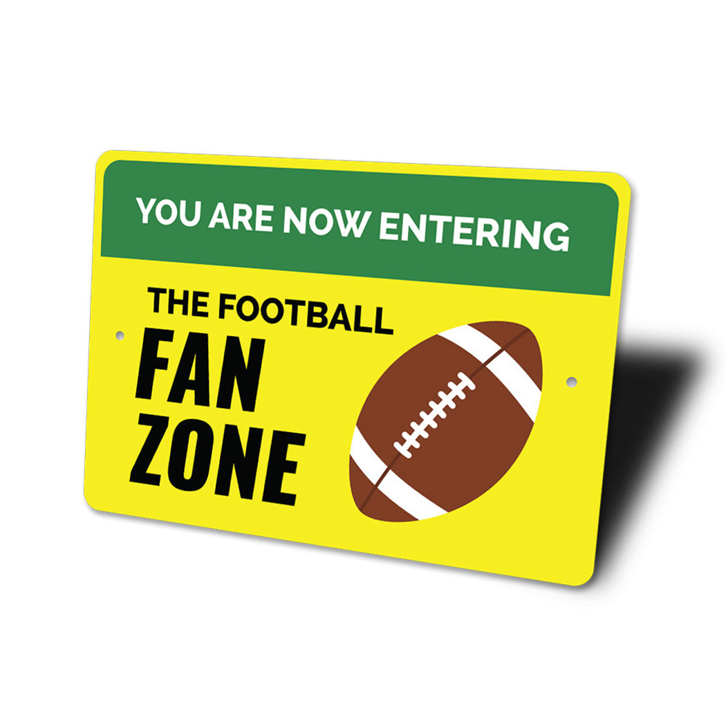 The Football Fan Zone Sign