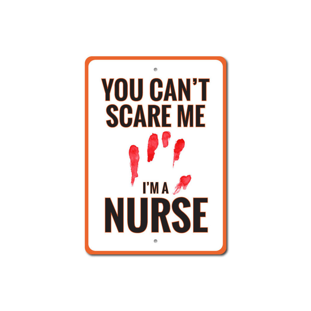 I'm a Nurse Sign