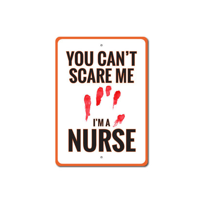 I'm a Nurse Sign