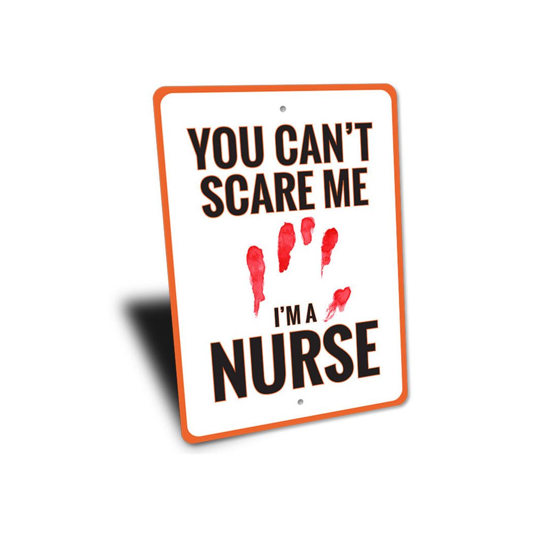 I'm a Nurse Sign