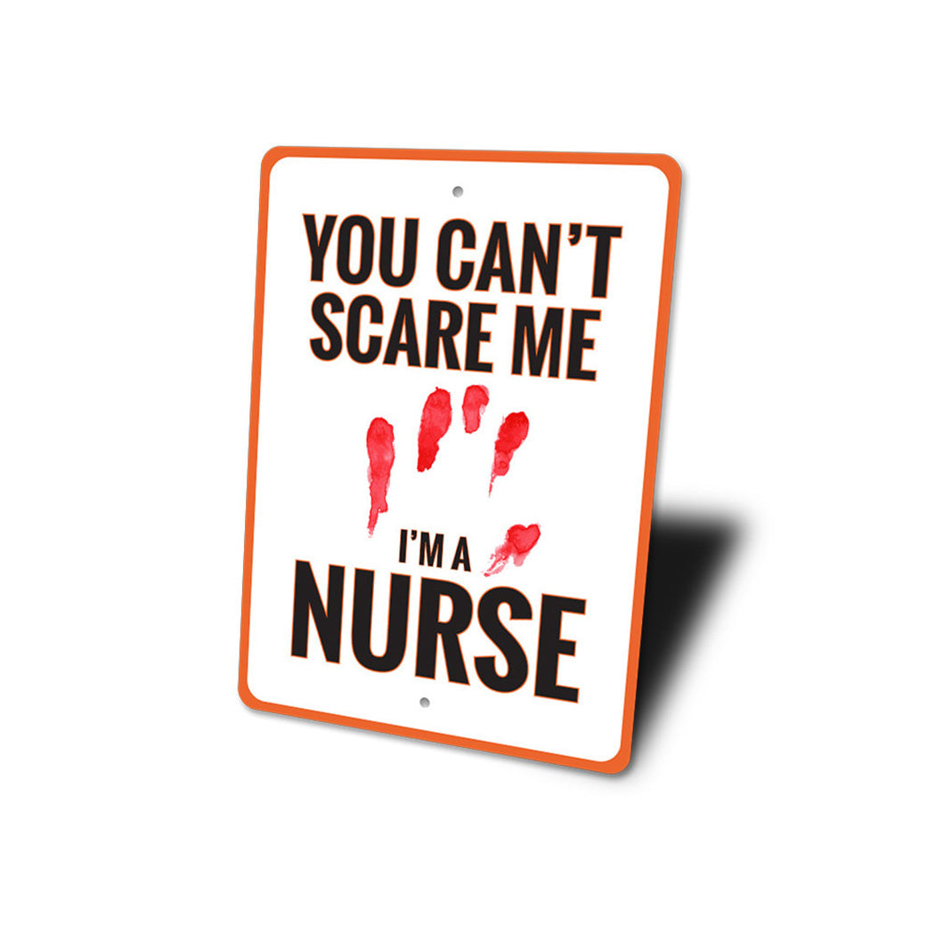 I'm a Nurse Sign