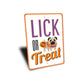 Lick or Treat Sign