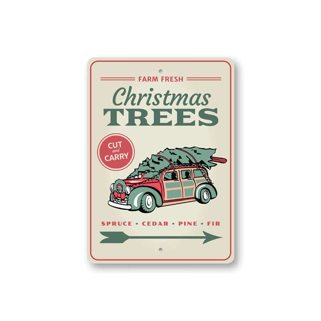 Farm Fresh Christmas Trees Metal Sign