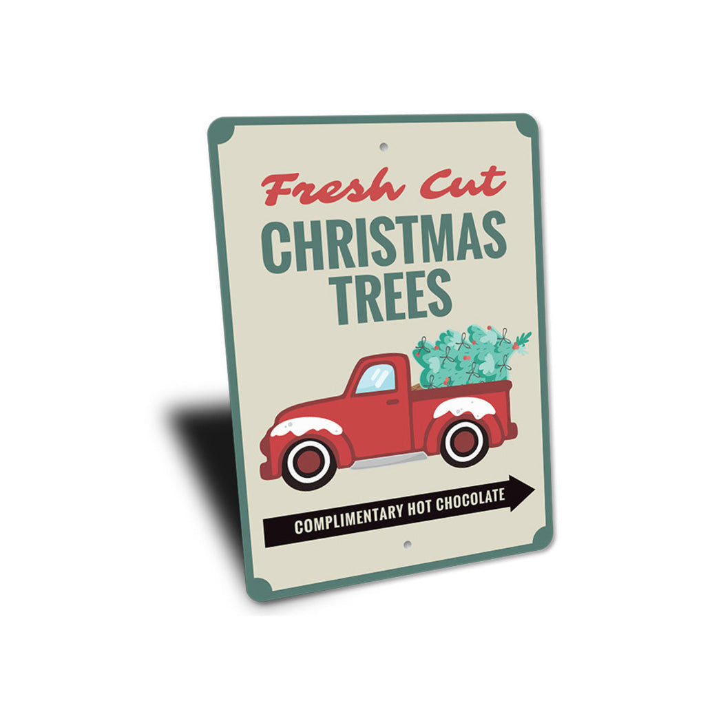 Fresh Cut Christmas Trees Sign