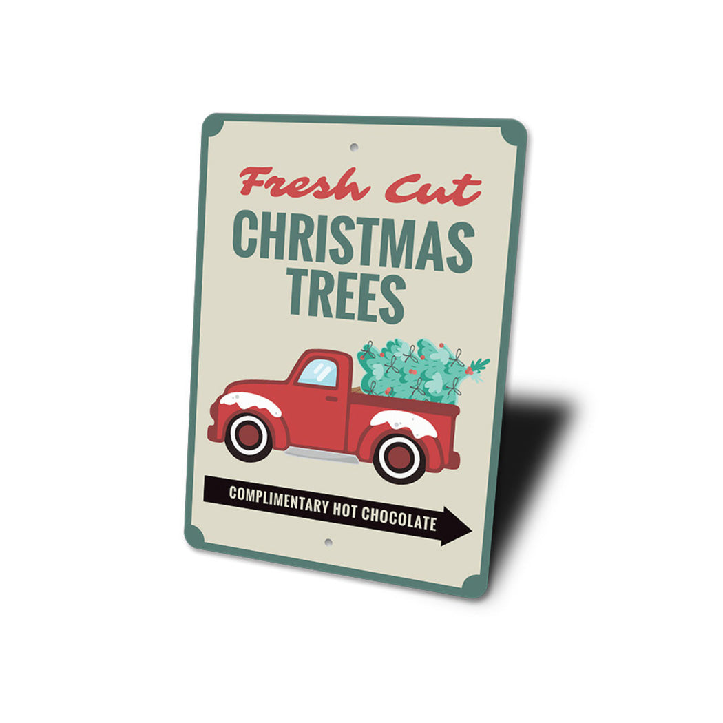 Fresh Cut Christmas Trees Sign